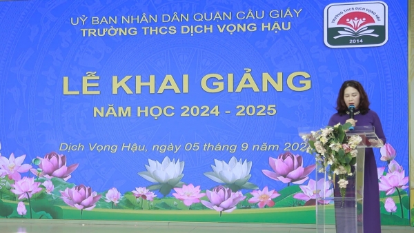 Hiệu trưởng THCS Dịch Vọng Hậu: "Hãy học tập không chỉ bằng khối óc mà bằng cả trái tim"