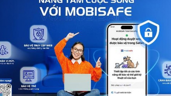 MobiSafe - 'Áo giáp' bảo vệ người dùng trước các mối đe dọa trực tuyến