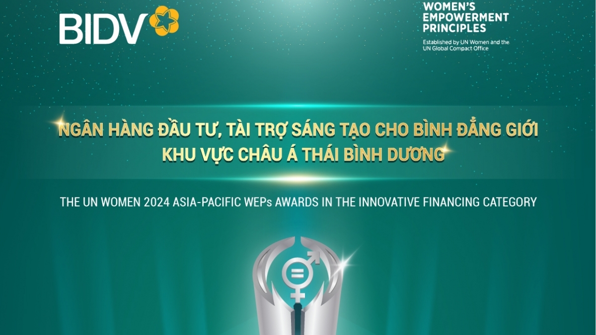 BIDV nhận giải “Đầu tư, tài trợ sáng tạo cho bình đẳng giới”  khu vực châu Á - Thái Bình Dương