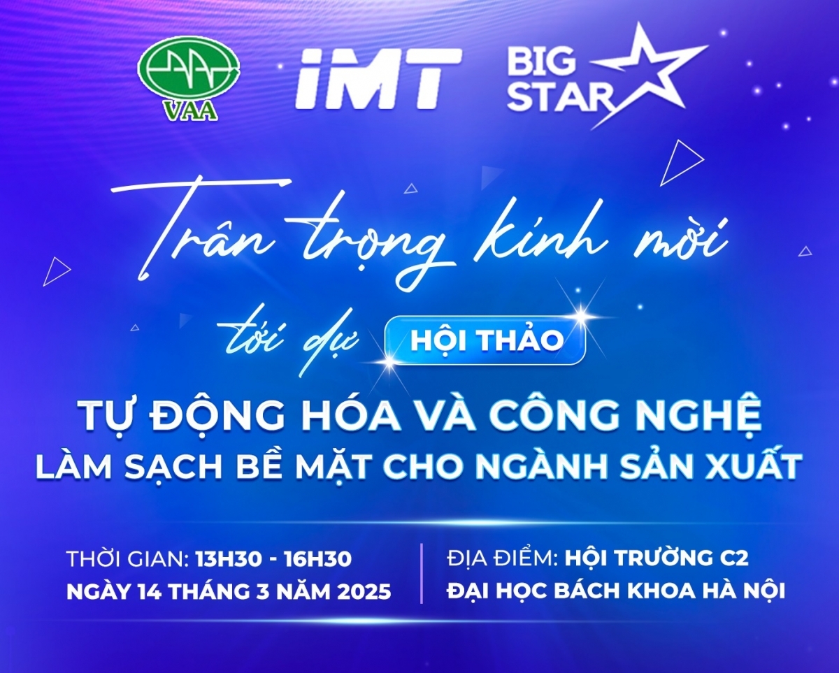 Hội thảo Tự động hoá và Công nghệ làm sạch bề mặt cho ngành sản xuất