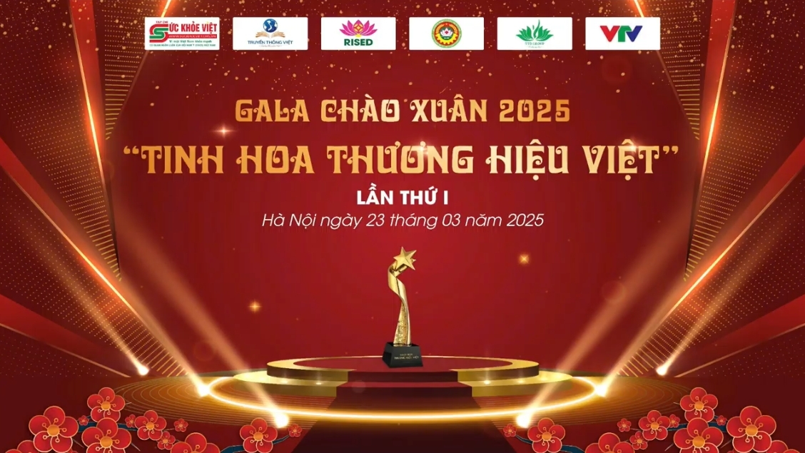 Chương trình Gala chào Xuân 2025 - Tinh hoa Thương hiệu Việt