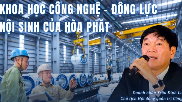 [E-Magazine] Khoa học công nghệ – động lực nội sinh của Hòa Phát