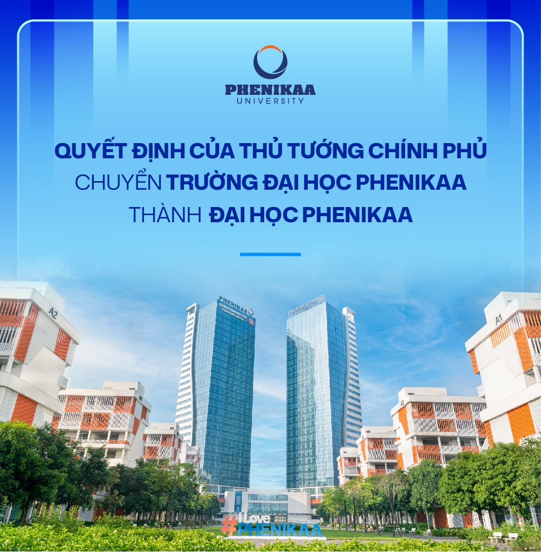 Phenikaa chính thức trở thành đại học tư thục thứ 2 trên cả nước