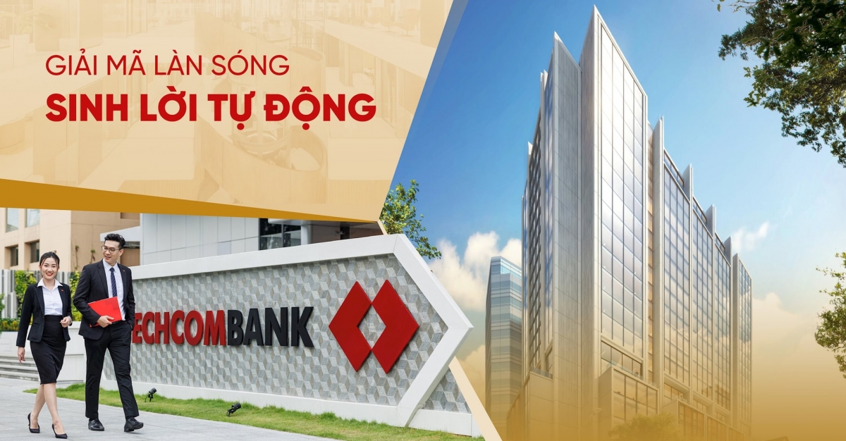 Sinh lời tự động - Techcombank tối ưu lợi nhuận cho khách hàng bằng công nghệ tài chính thông minh