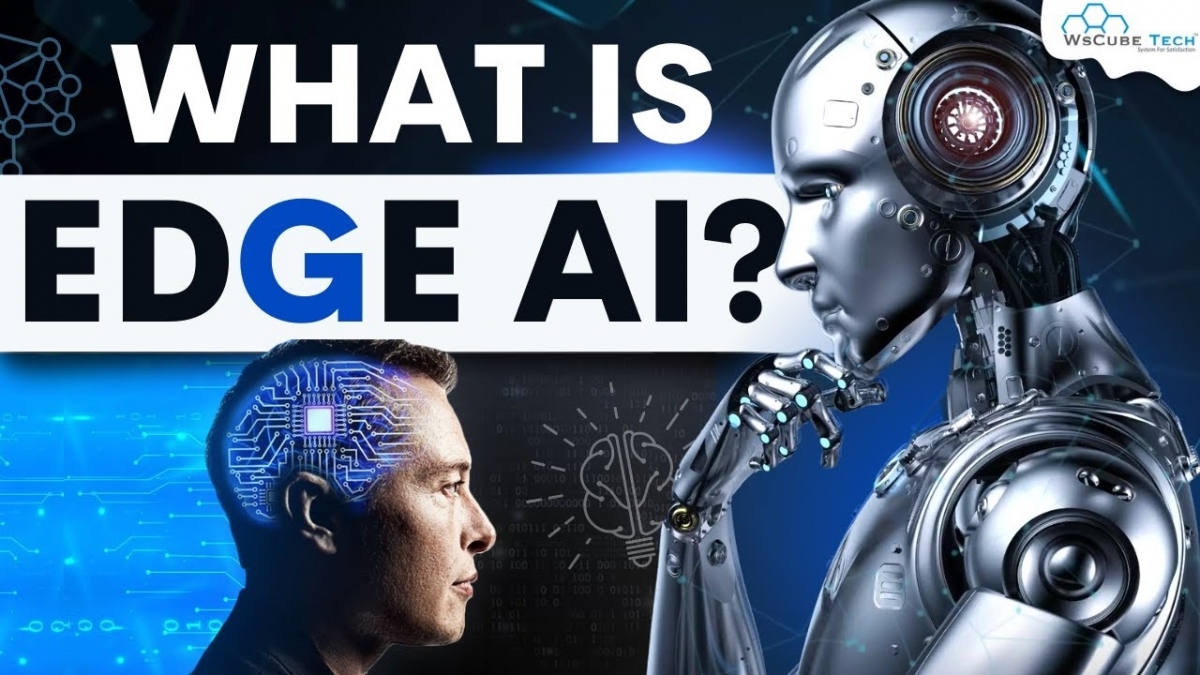 Kỷ nguyên của Edge AI