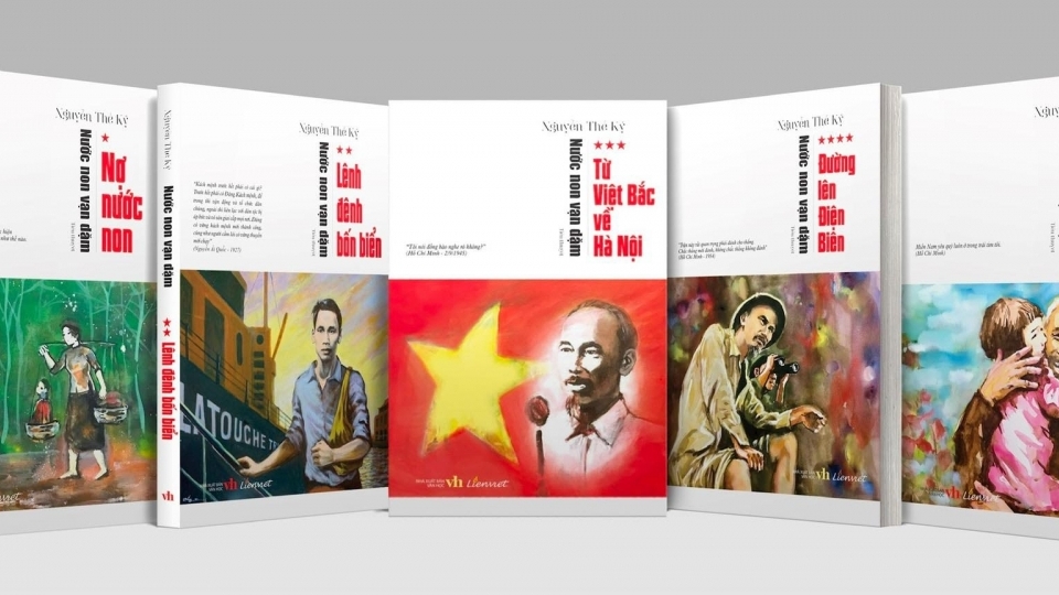 Bộ tiểu thuyết "Nước non vạn dặm": Hành trình đồ sộ khắc họa cuộc đời Bác Hồ