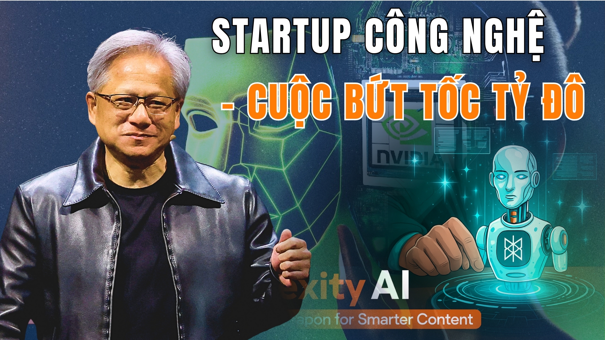 [E-Magazine] Startup công nghệ - Cuộc bứt tốc tỷ đô