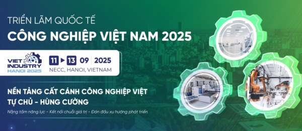 Ưu đãi doanh nghiệp Hội viên VAA tham gia Triển lãm quốc tế Viet Industry 2025