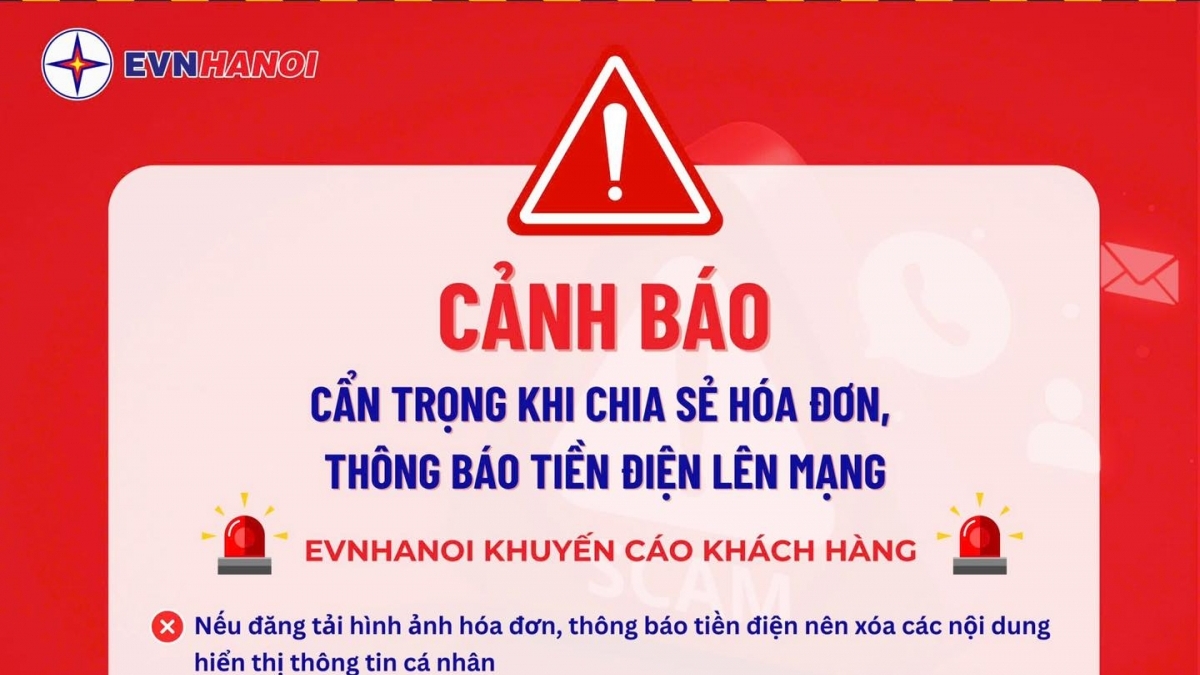 EVNHANOI khuyến cáo người dân bảo mật thông tin hợp đồng, hóa đơn điện