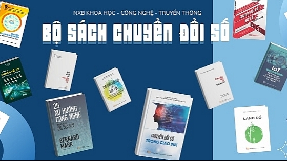 Ra mắt bộ sách "Chuyển đổi số - Nền tảng tri thức cho kỷ nguyên mới"
