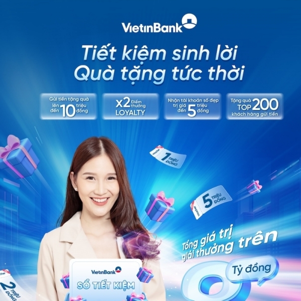 Tin tức ngân hàng nổi bật tuần qua: VietinBank tăng ưu đãi huy động, hút dòng tiền tiết kiệm cuối năm
