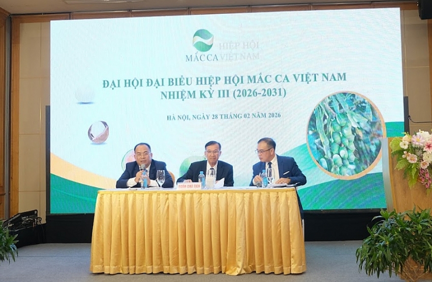 Đại hội Hiệp hội Mắc ca Việt Nam nhiệm kỳ III: Kiện toàn bộ máy, thúc đẩy tái cơ cấu và gia tăng giá trị ngành mắc ca