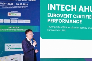 INTECH Group công bố AHU đạt chứng nhận Eurovent tại RHVAC Connecting Day 2026