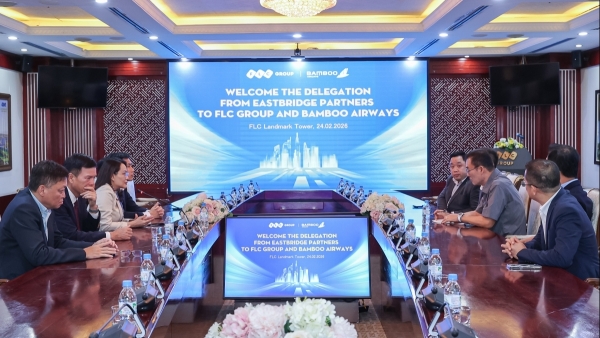 FLC và Bamboo Airways làm việc với Quỹ Eastbridge Partners, tìm kiếm cơ hội đầu tư chiến lược