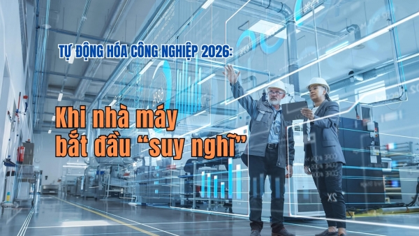 [E-Magazine] Khi nhà máy bắt đầu “suy nghĩ”