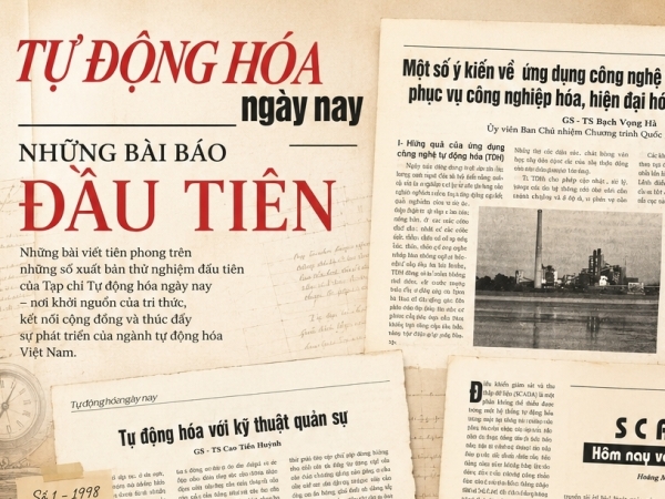 Tự động hóa Ngày nay: 25 năm lan tỏa tri thức công nghệ