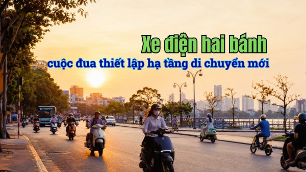 [E-Magazine] Xe điện hai bánh - cuộc đua thiết lập hạ tầng di chuyển mới