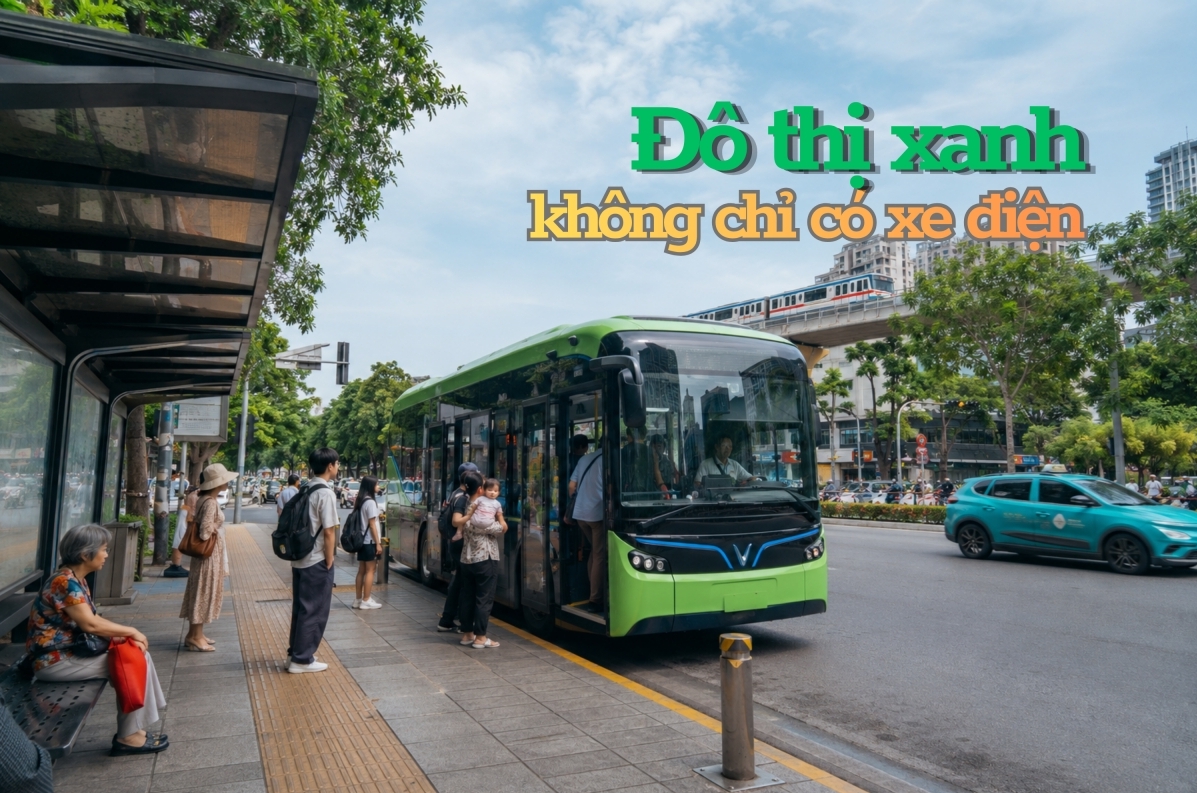 Kỳ 8: Đô thị xanh không chỉ có xe điện