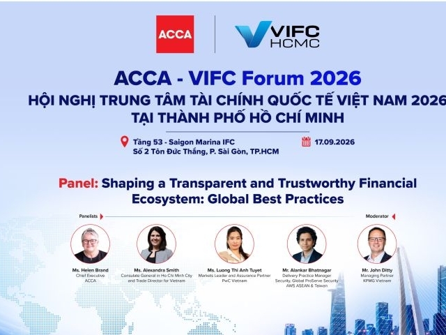 ACCA - VIFC Forum 2026 thúc đẩy phát triển nhân lực tài chính quốc tế