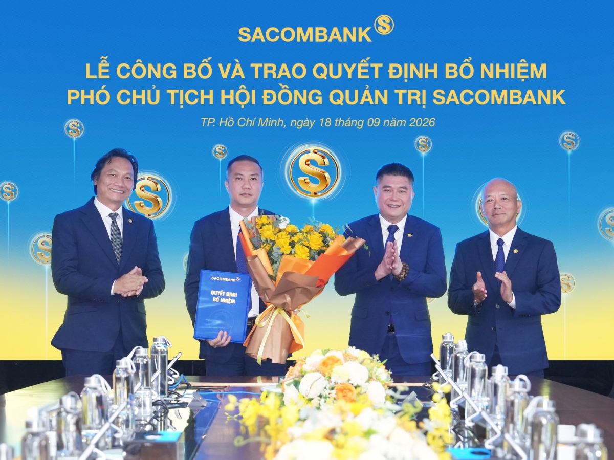 Tin tức ngân hàng nổi bật tuần qua: SACOMBANK kiện toàn nhân sự lãnh đạo cấp cao