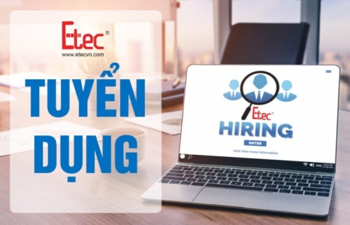 Công ty TNHH Kỹ thuật Tự động ETEC tuyển dụng