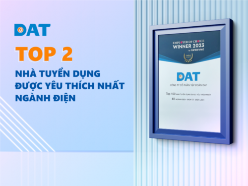 DAT Group là Top 2 nhà tuyển dụng được yêu thích nhất ngành điện