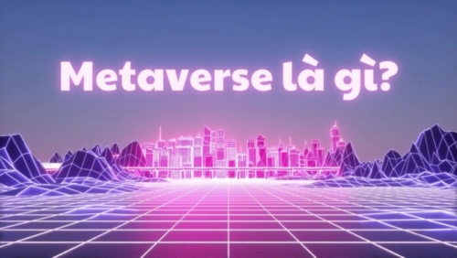 Metaverse là gì? và những tiềm năng trong tương lai