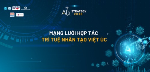 Ra mắt mạng lưới hợp tác về Trí tuệ nhân tạo Việt Úc