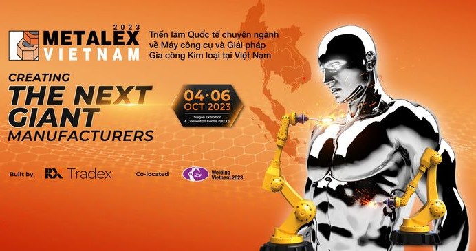 metalex vietnam 2023 kien tao nha san xuat khong lo tuong lai